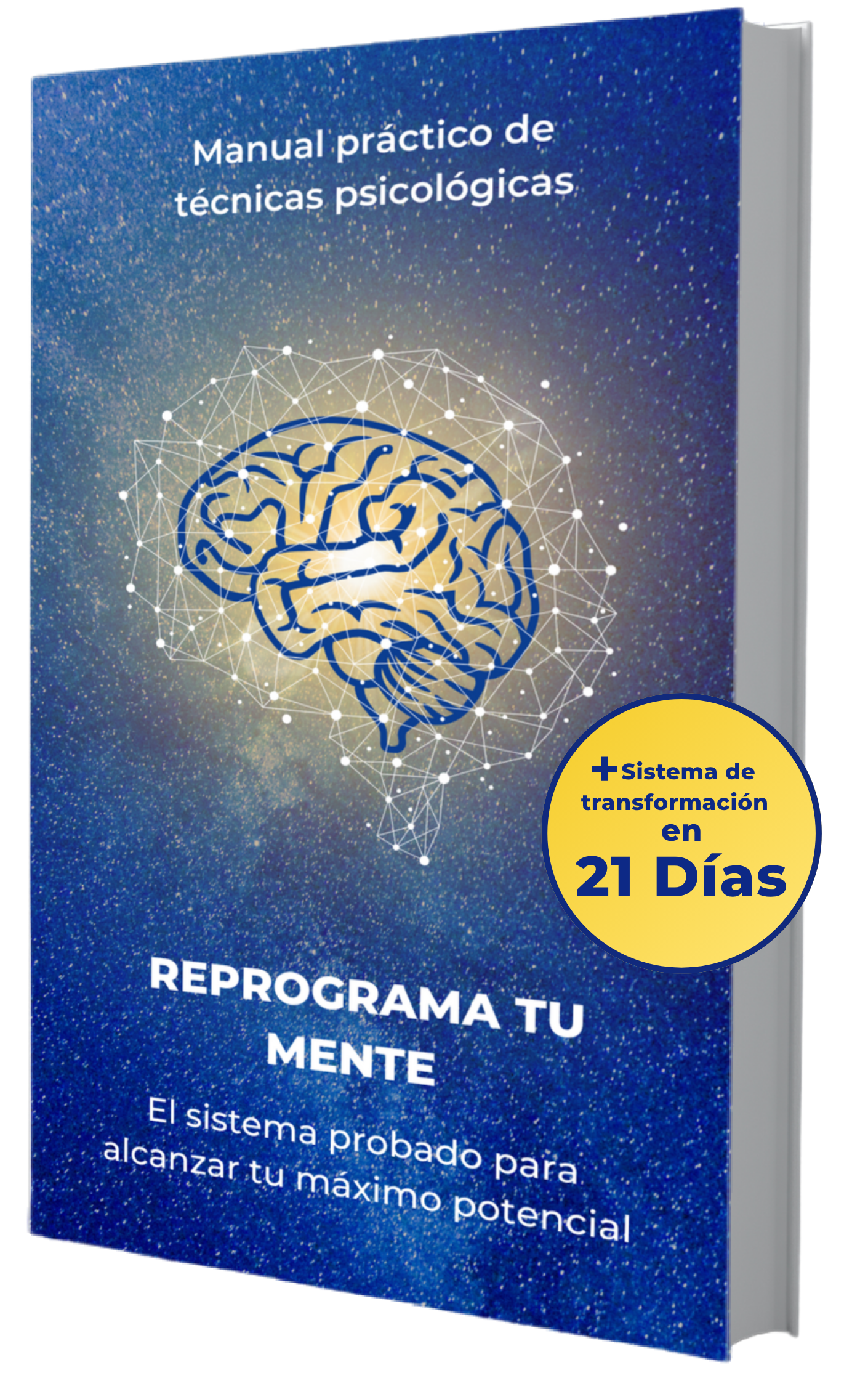 Reprograma tu Mente – Manual práctico de transformación personal (eBook + Sistema de 21 días)